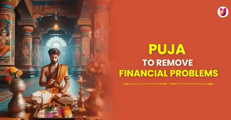 Best Puja to Remove Financial Problems & Attract Wealth - Utsav App