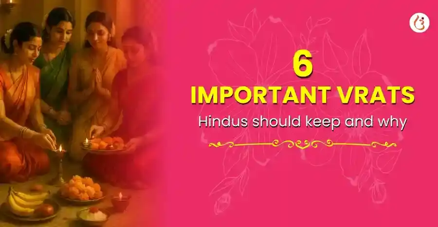 6 Hindu Fasts or Vrats to Keep and Their Spiritual Benefits - Utsav App