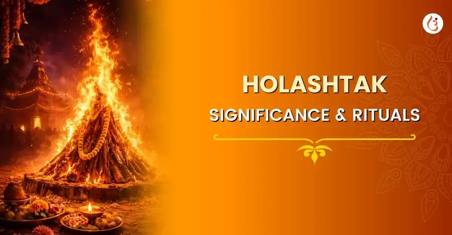 Holashtak 2026: Dates, Time, Significance, Spiritual Practices & What to Avoid - Utsav App