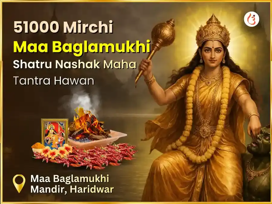 Maa Baglamukhi 51000 Lal Mirchi Hawan - Utsav Puja