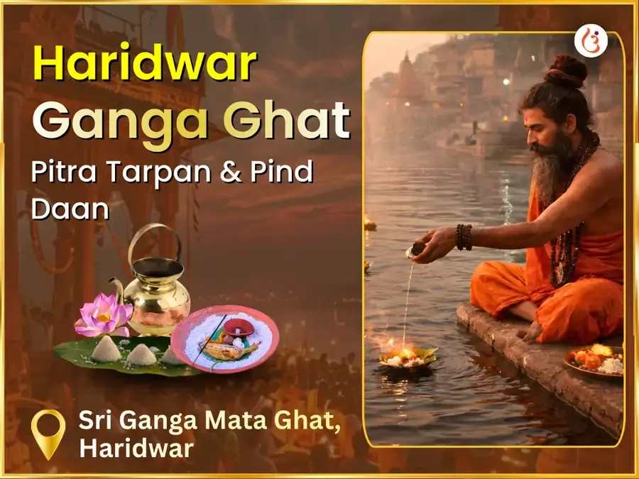 Haridwar Ganga Ghat Pitra Tarpan & Pind Daan - Utsav Puja