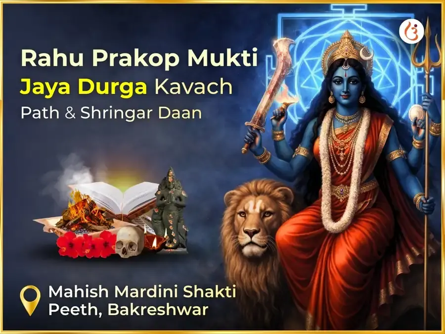 Rahu Prakop Mukti Jaya Durga Kavach Path & Shringar Seva - Utsav Puja