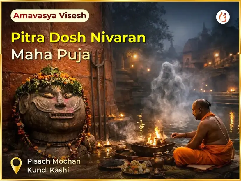 Darsha Amavasya Visesh Pitra Dosh Nivaran Puja - Utsav Puja