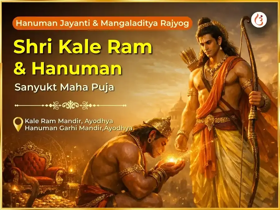 Hanuman Jayanti & Mangaladitya Rajyog Prapti Vishesh Shri Kale Ram & Hanuman Sanyukt Maha Puja - Utsav Puja