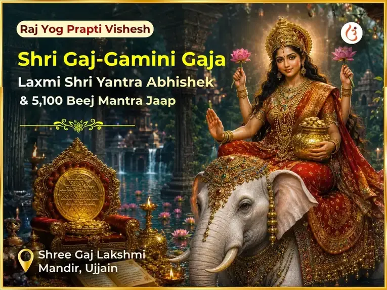  Shri Gaj-Gamini Gaja Laxmi Raj Yog Prapti Shri Yantra Abhishek & 5,100 Beej Mantra Jaap - Utsav Puja