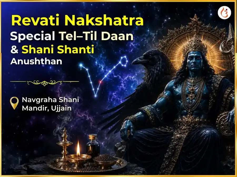 Shani Revati Nakshatra Special Tel–Til Daan & Shanti Anushthan - Utsav Puja