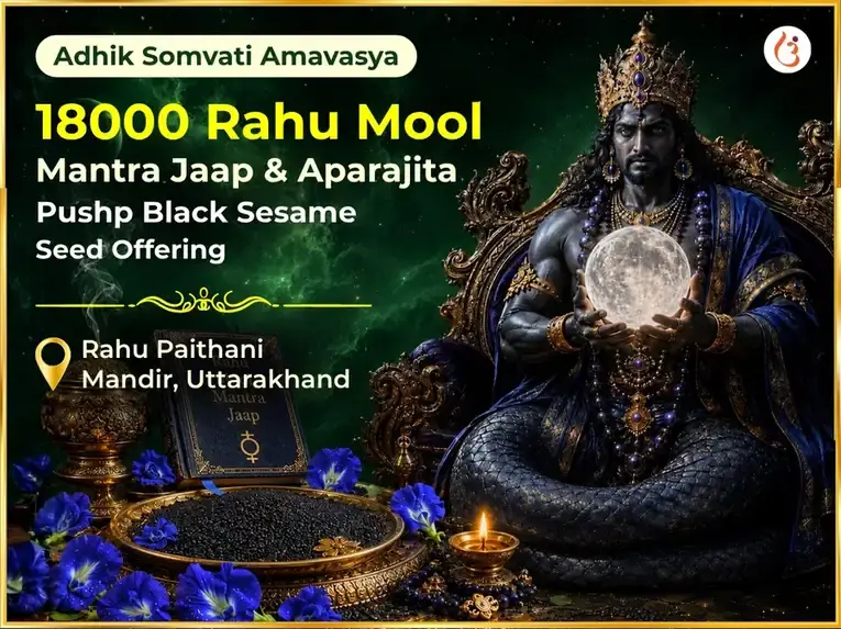 Adhik Somavati Amavasya Visesh 18000 Rahu Mool Mantra Jaap & Pushpa Black Sesame Seed Offering - Utsav Puja