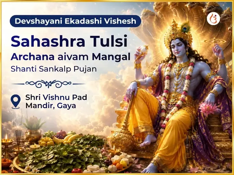 Devshayani Ekadashi Vishesh Sahashra Tulsi Archana & Mangal Shanti Sankalp Pujan - Utsav Puja