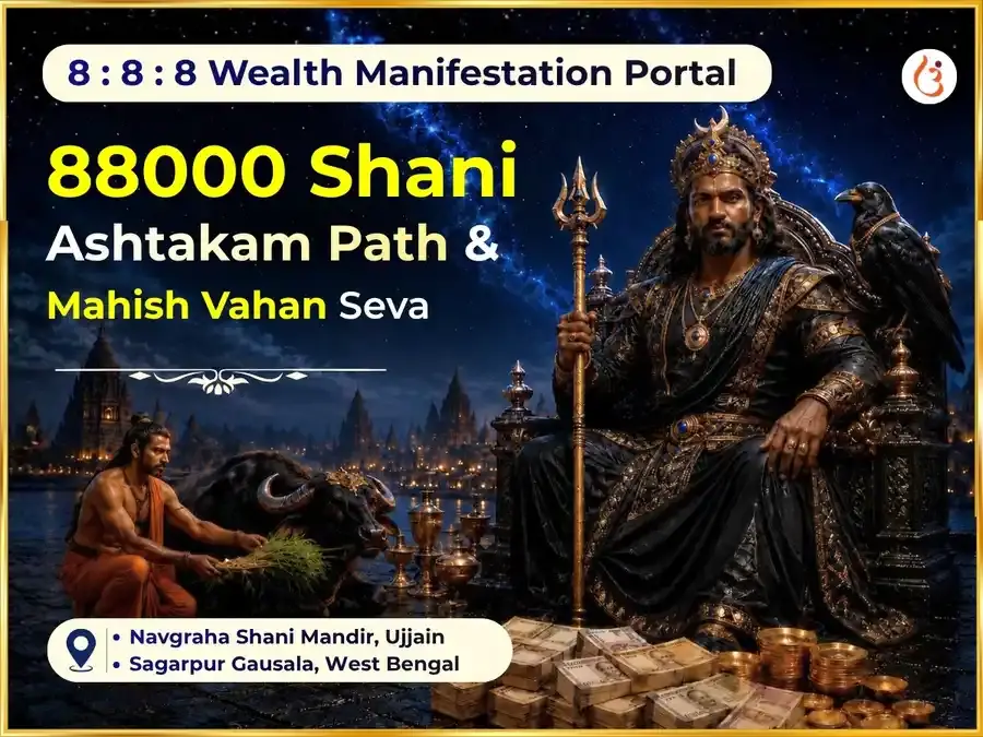 888 Infinity Wealth Manifestation Portal Special 88000 Shani Ashtakam Path & Mahish Vahan Seva - Utsav Puja