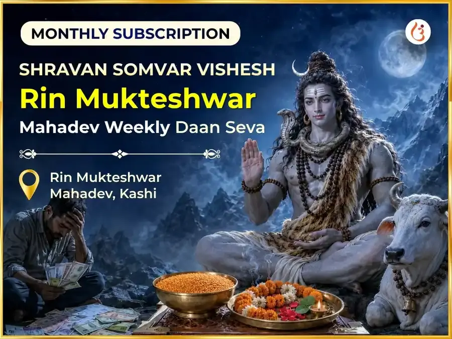  Somvar Vishesh Rin Mukteshwar Mahadev Weekly  (Saptahik) Daan Seva - Utsav Puja