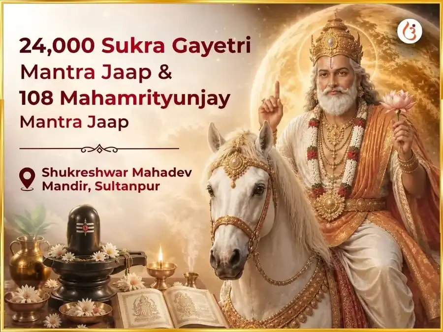 Shukravar Visesh 24,000 Shukra Gayatri Mantra Jaap & 108 Mahamrityunjay Mantra Jaap - Utsav Puja