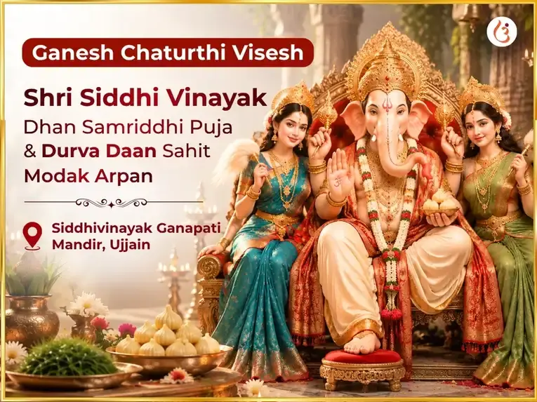  Ganesh Chaturthi Vishesh Shri Siddhi Vinayak Buddh Bal Siddhi Dhan Samriddhi Maha Puja &  21 Durva Daan sahit Modak Chadawa - Utsav Puja