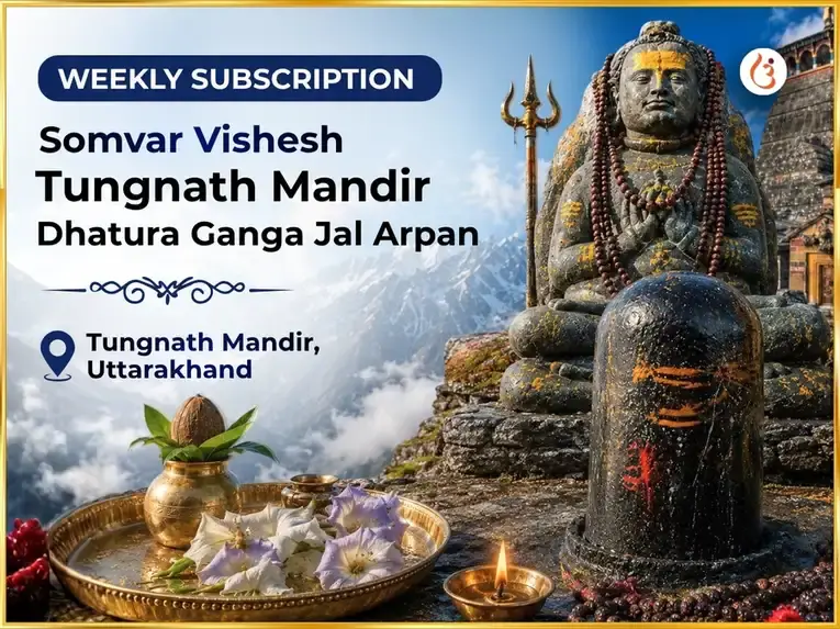 Somvar Vishesh Tungnath Mandir Weekly Dhatura Phool & Ganga Jal Arpan - Utsav Puja