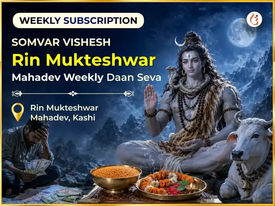 Somvar Vishesh Rin Mukteshwar Mahadev Weekly Daan Seva - Utsav Puja